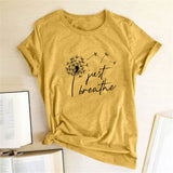 Dandelion Just Breathe Printed T-shirts Women Summer Shirts for Women Sleeve
