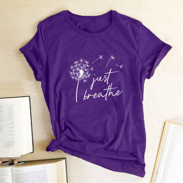 Dandelion Just Breathe Printed T-shirts Women Summer Shirts for Women Sleeve