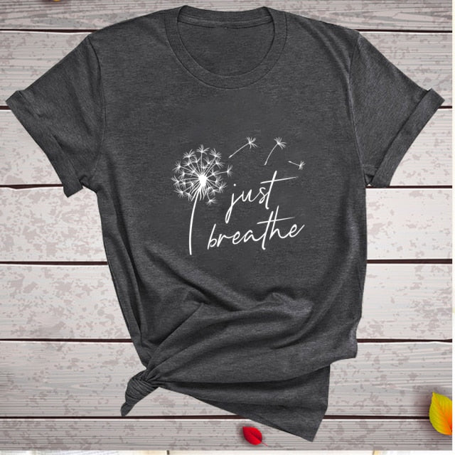 Dandelion Just Breathe Printed T-shirts Women Summer Shirts for Women Sleeve
