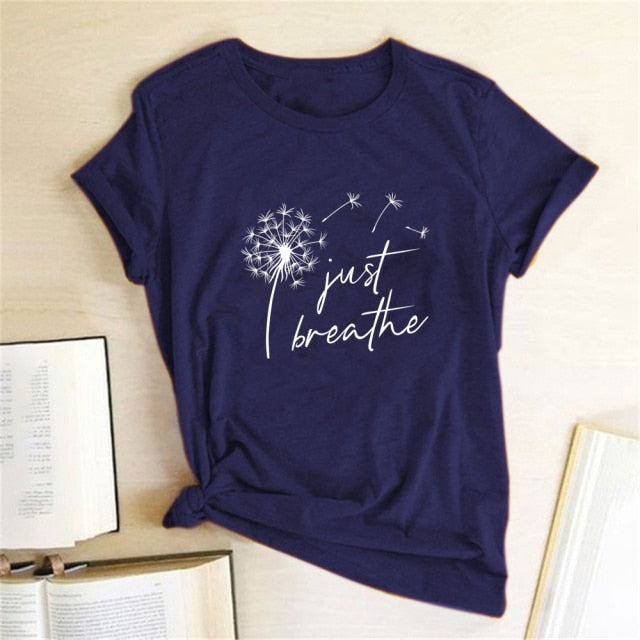 Dandelion Just Breathe Printed T-shirts Women Summer Shirts for Women Sleeve
