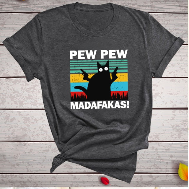 Pew Pew Madafakas Print T-shirts Women Summer 2020 Graphic Tees Funny Shirts For woman tshirts Loose Crew Neck Harajuku Tops
