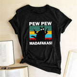 Pew Pew Madafakas Print T-shirts Women Summer 2020 Graphic Tees Funny Shirts For woman tshirts Loose Crew Neck Harajuku Tops